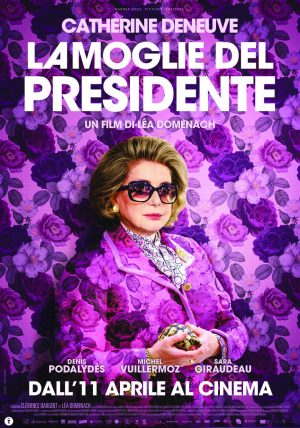 locandina: La moglie del presidente